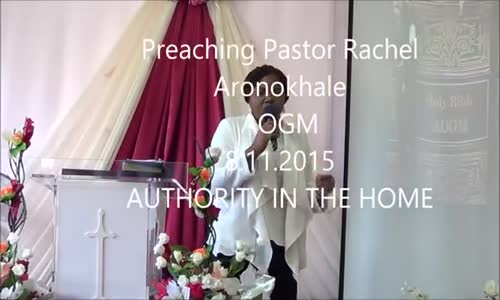 Preaching Pastor Rachel Aronokhale AOGM 8.11.2015.mp4
