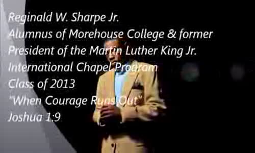 When Courage Runs Out Reginald Wayne Sharpe Jr. '13.flv