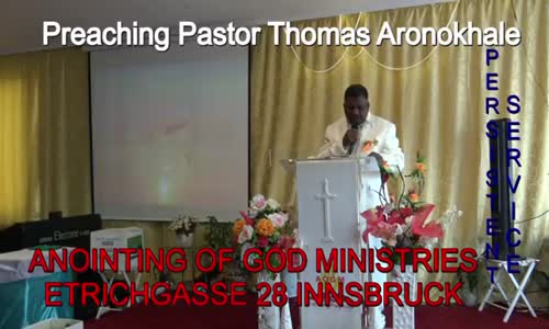 Preaching Pastor Thomas Aronokhale AOGM PERSISTENT SERVICE The Great Achievers A.mp4