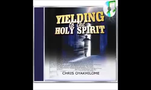 Yielding to the Holy Spirit   Pastor Chris Oyakhilome.mp4