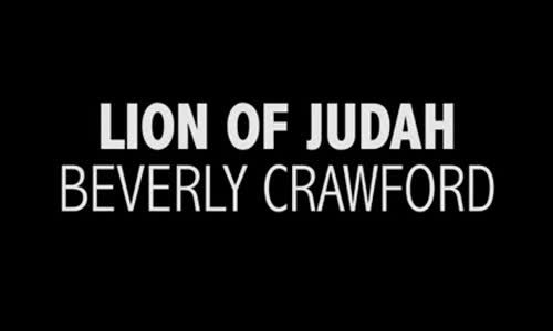 LION OF JUDAH - Beverly Crawford.flv